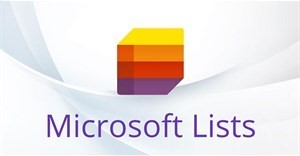 Microsoft lists là gì? cách sử dụng ra sao?