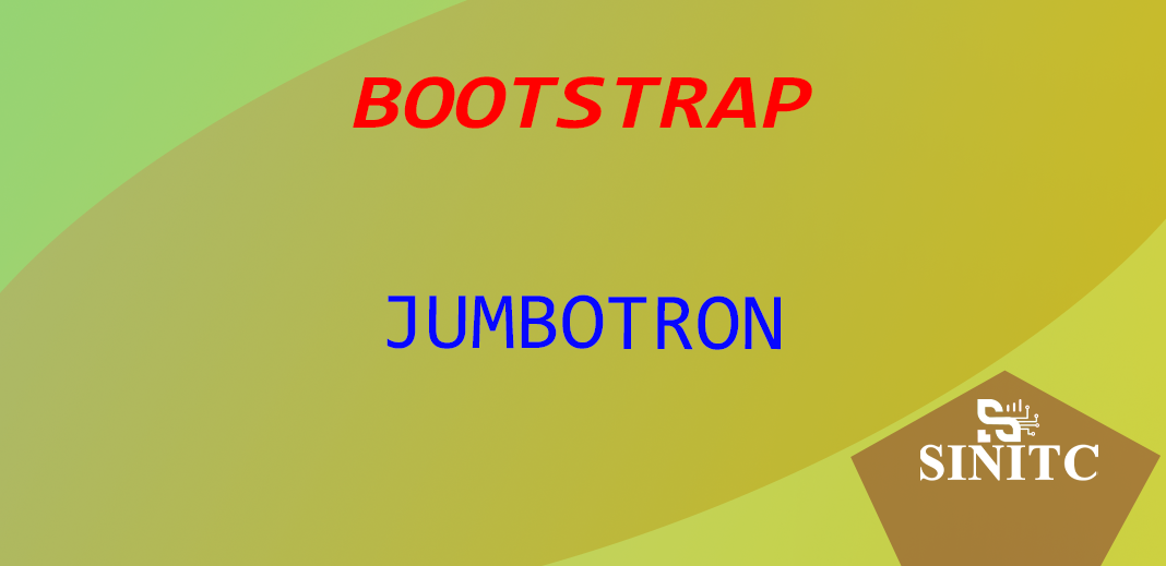 Jumbotron trong bootstrap 5