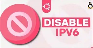 Cách vô hiệu hóa ipv6 trên ubuntu!