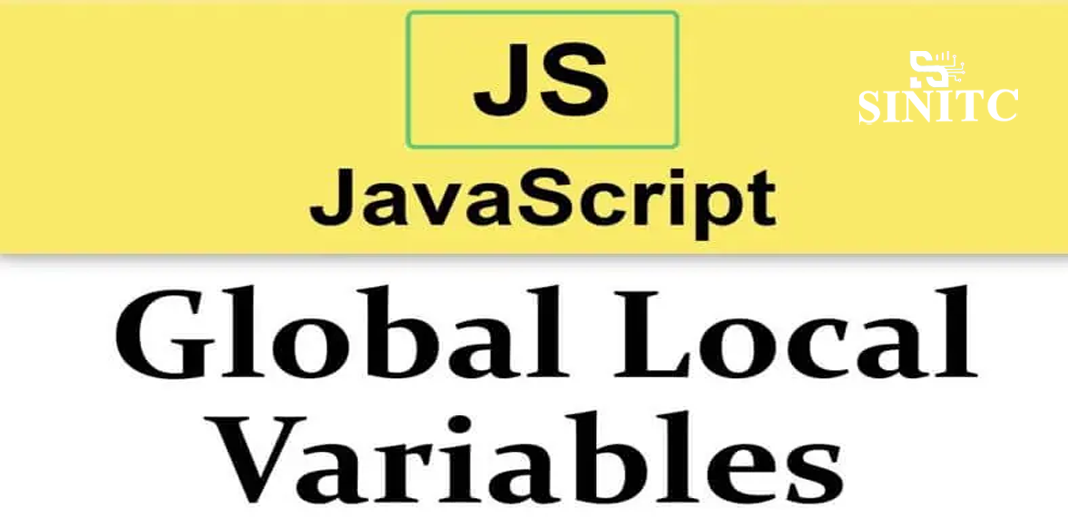 Biến toàn cục và biến cục bộ trong javascript