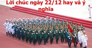 Những lời chúc 22/12 hay nhất năm 2023